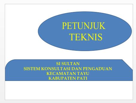 PETUNJUK TEKNIS SI SULTAN